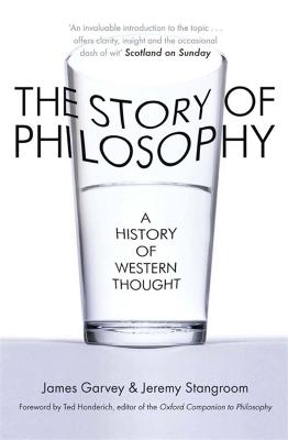 The Story of Philosophy: A History of Western Thought