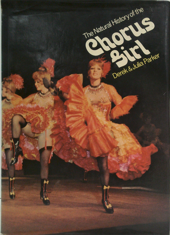 The Natural History Of The Chorus Girl