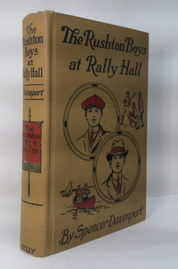 The Rushton Boys At Rally Hall; Or, Great Days In School And Out
