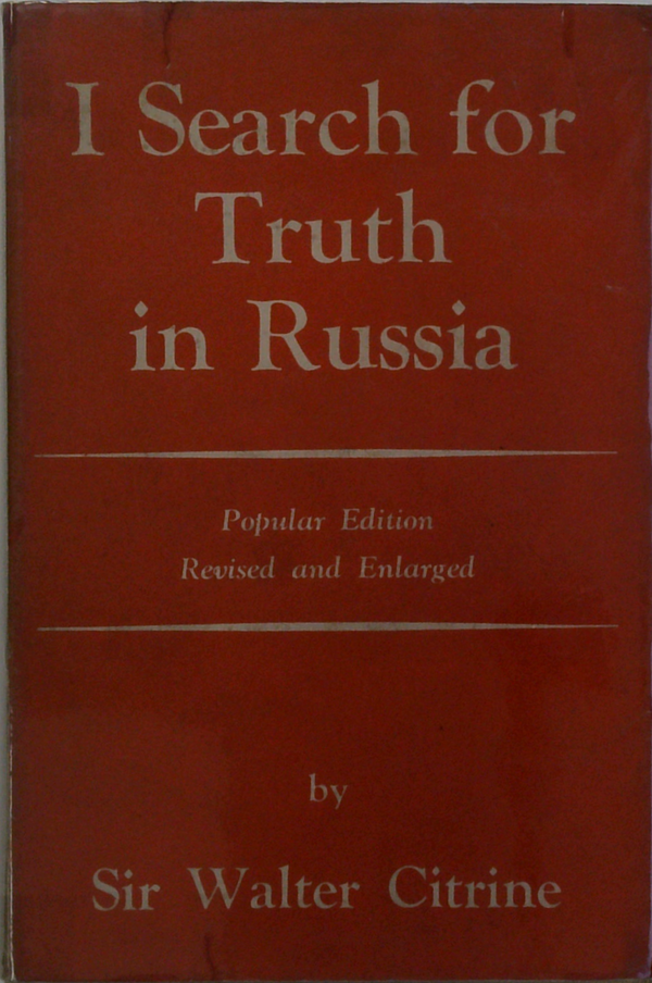 I Search For Truth In Russia: Popular Edition Revised And Enlarged