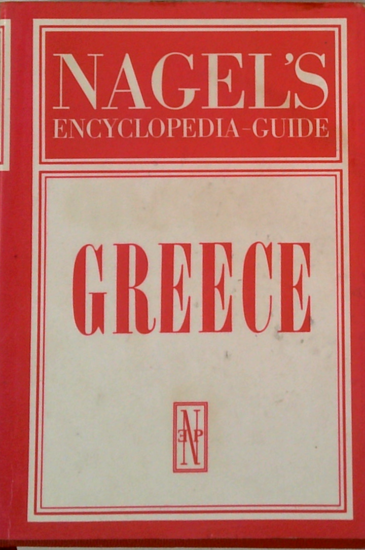 Nagel's Encyclopedia-Guide: Greece