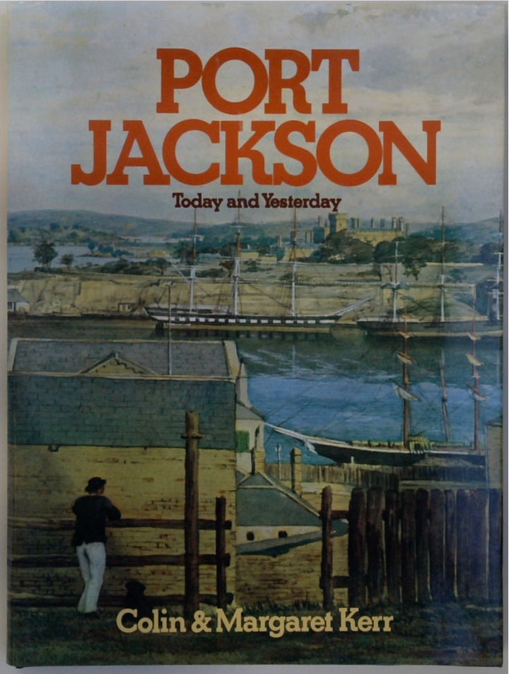 Port Jackson: Today and Yesterday