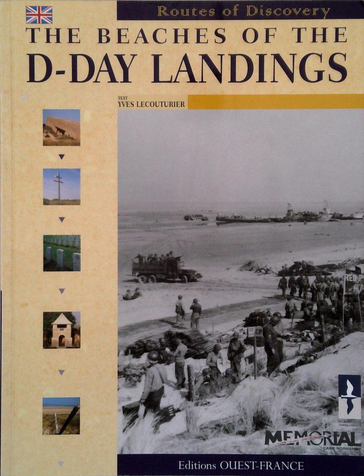 The Beaches Of The D-Day Landings