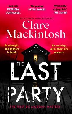 The Last Party: The twisty thriller and instant Sunday Times