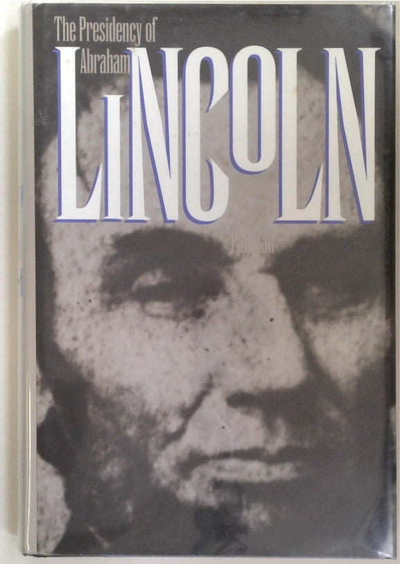 Presidency of Abraham Lincoln