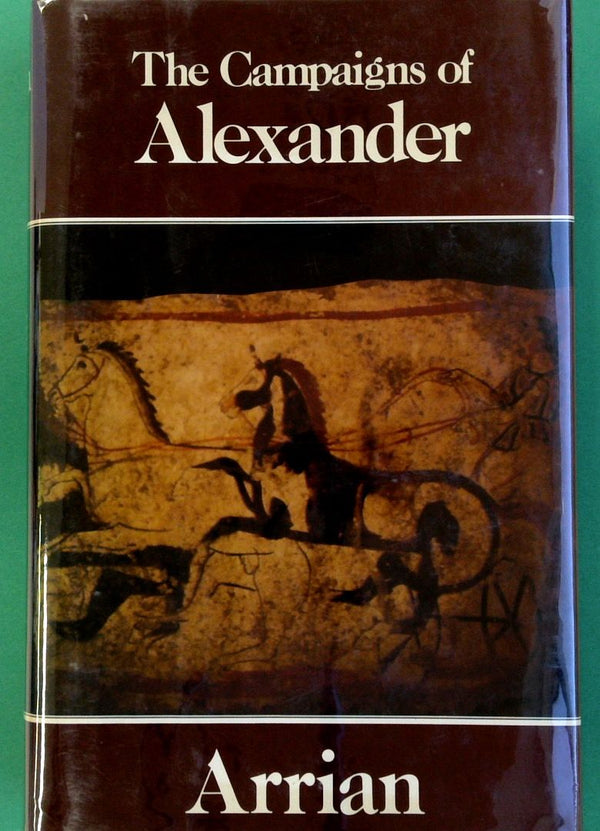 The Campaigns of Alexander