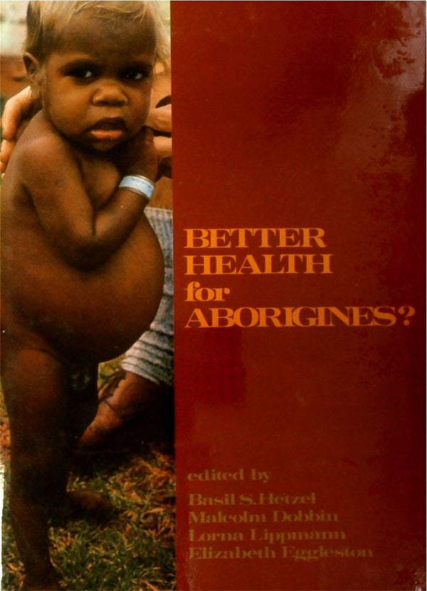 Better Health for Aborigines?