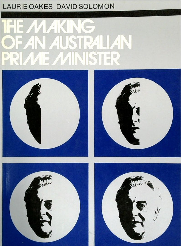 The Making of an Australian Prime Minister