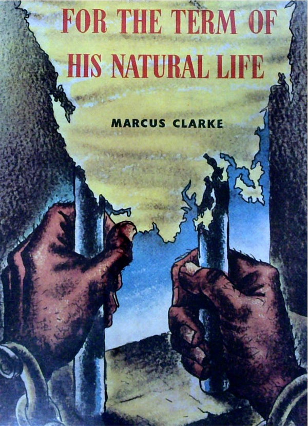 For the Term of His Natural Life