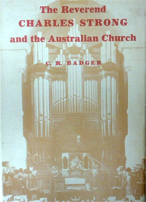 The Reverend Charles Strong and the Australian Church