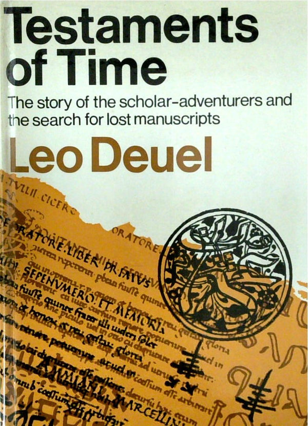 Testament of Time: The Search for Lost Manuscript and Records