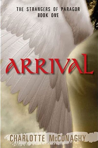 Arrival: Strangers Of Paragor Bk 1