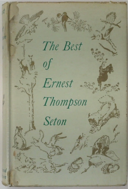 The Best of Ernest Thompson Seton