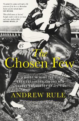 The Chosen Few: A quest to name the ten greatest Australian and New