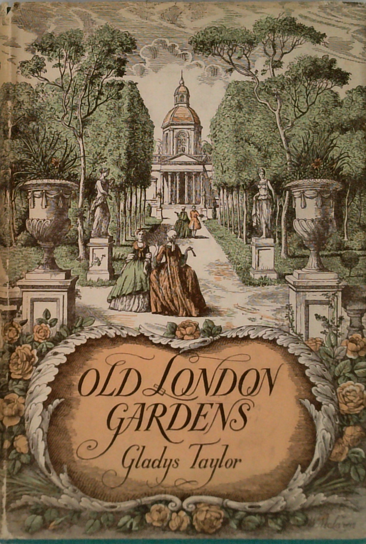 Old London Gardens
