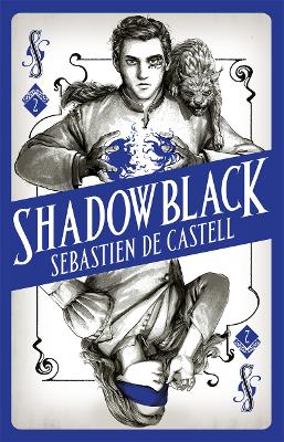 Spellslinger 2: Shadowblack: Book Two in the page-turning new fantasy