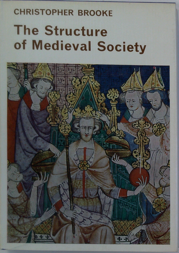 The Structure Of Medieval Society
