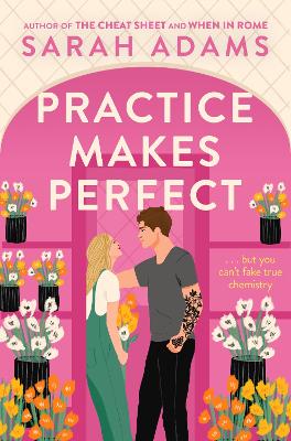 Practice Makes Perfect: The new friends-to-lovers rom-com from the