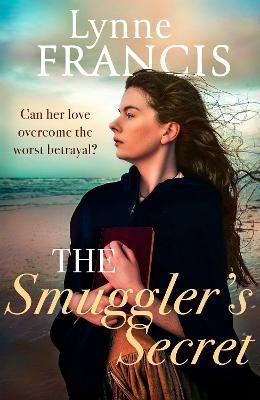 The Smuggler's Secret: a gripping, evocative historical saga