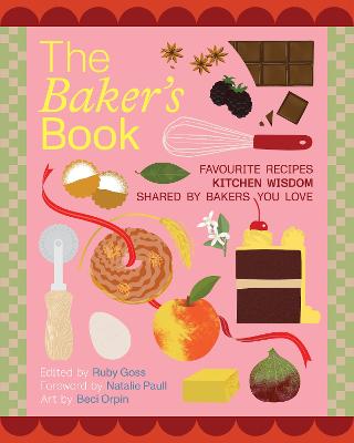 The Baker's Book | Favourite recipes and kitchen wisdom by Australian