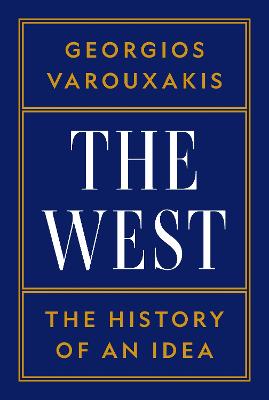 The West: The History of an Idea