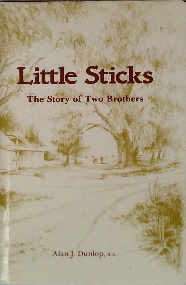 Little Sticks: The Story Of Two Brothers