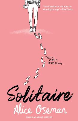 Solitaire: TikTok made me buy it! The teen bestseller from the YA Prize winning author and creator of Netflix series HEARTSTOPPER