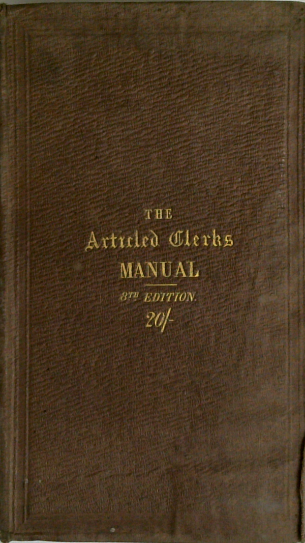 The Articled Clerk's Manual