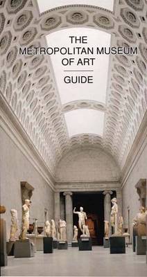 The Metropolitan Museum of Art Guide