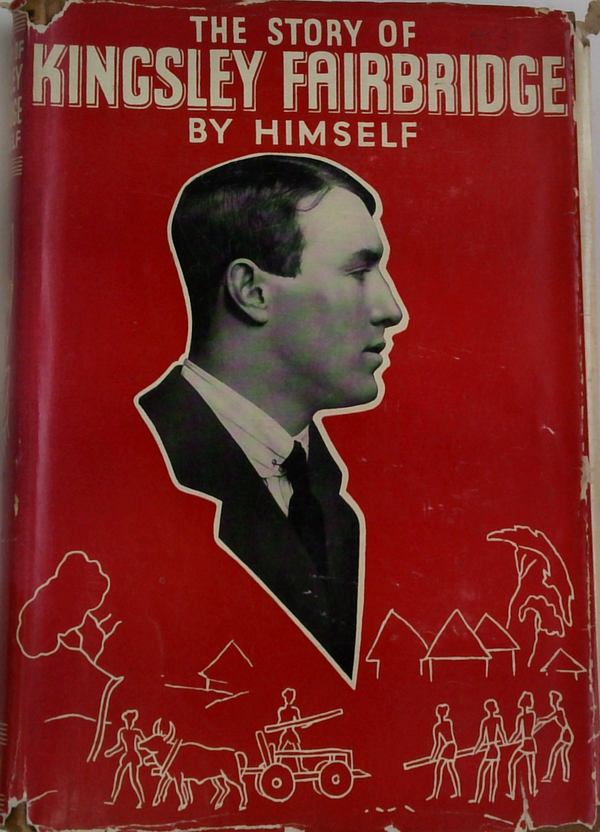 The Story Of Kingsley Fairbridge