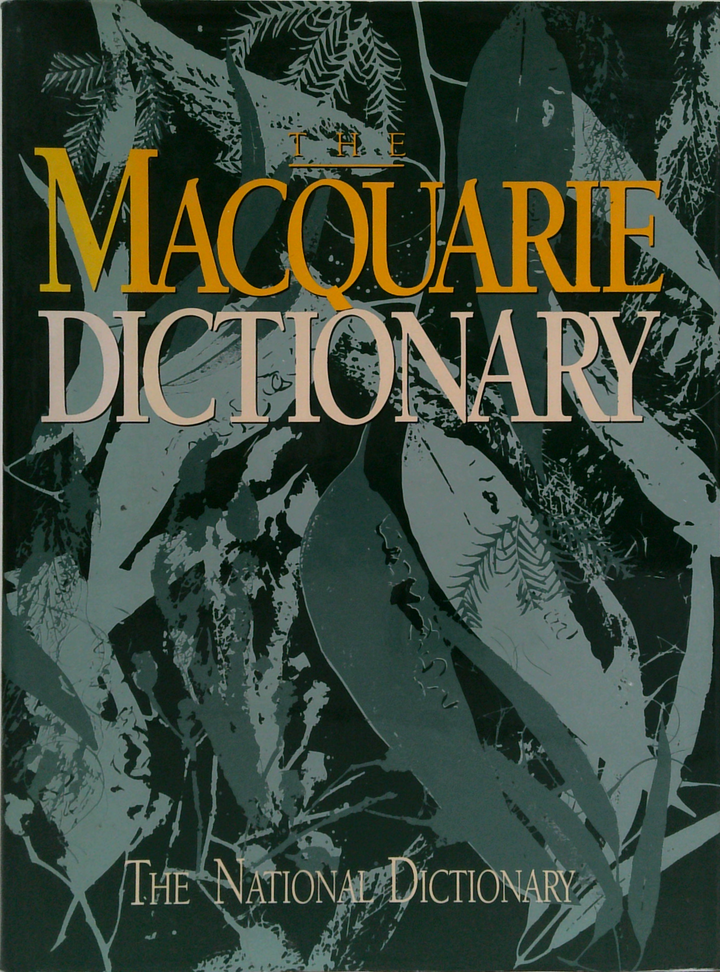 The Macquarie Dictionary: The National Dictionary