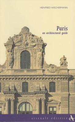 Paris: an Architectural Guide