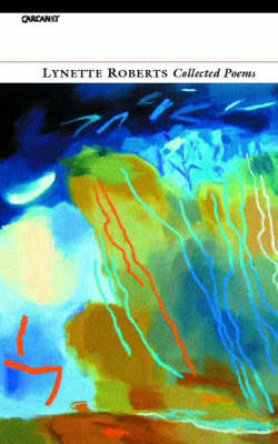 Collected Poems: Lynette Roberts