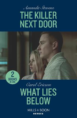 The Killer Next Door / What Lies Below: The Killer Next Door / What