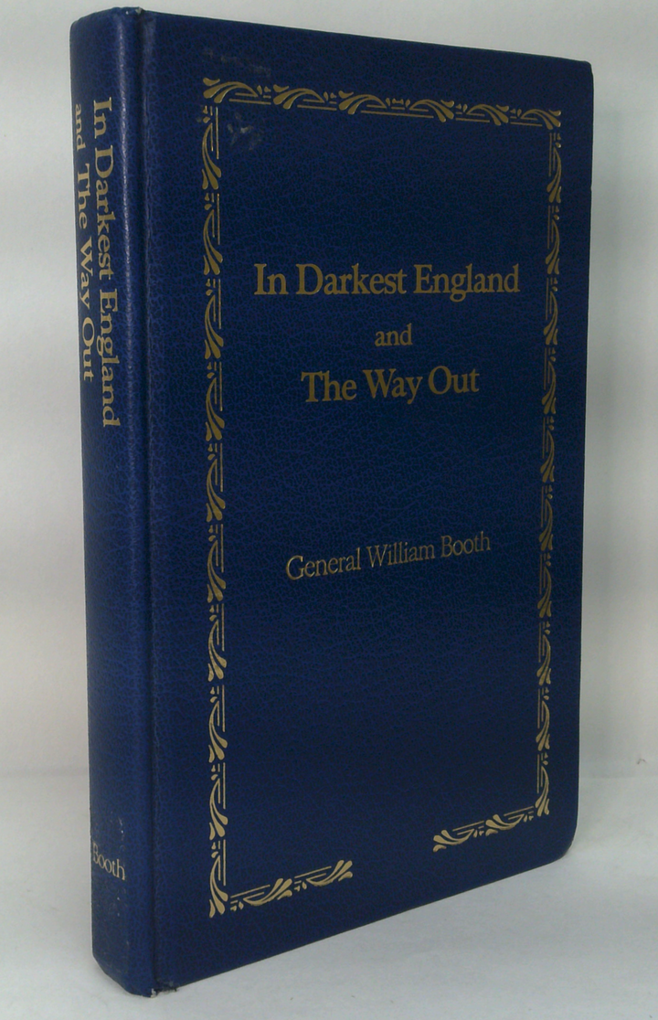 In Darkest England And The Way Out