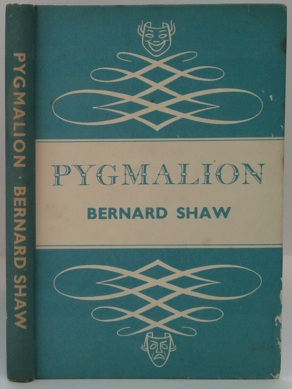 Pygmalion: A Romance In Five Acts