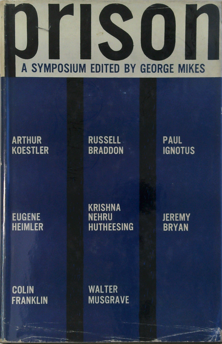 Prison: A Symposium