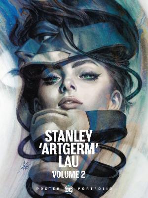 DC Poster Portfolio: Stanley Artgerm Lau Volume 2