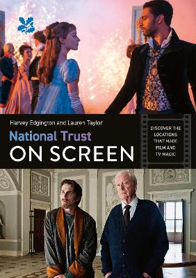 National Trust on Screen: Discover the locations That Made Film and TV