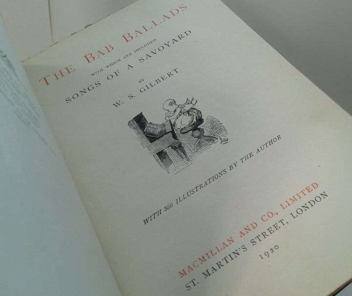 The Bab Ballads: With Which Are Included Songs Of A Savoyard