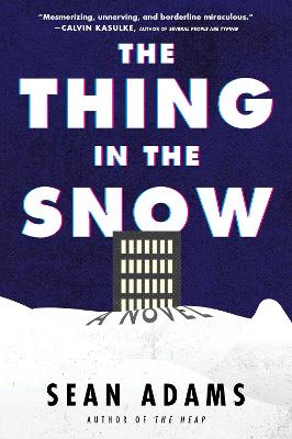 The Thing In The Snow: A Novel