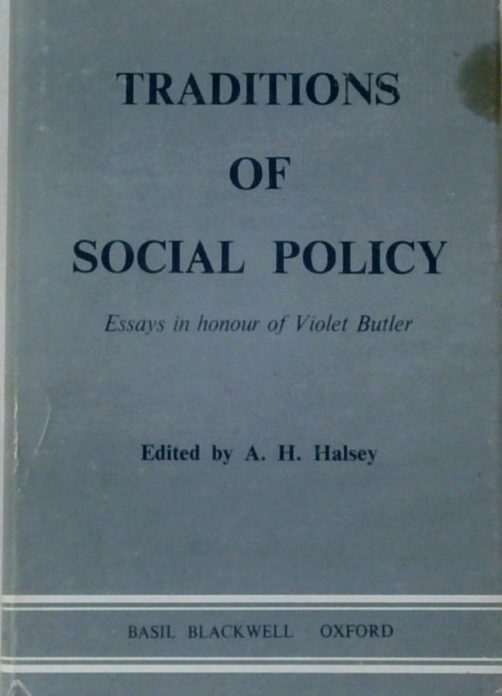 Traditions of Social Policy: Essays in Honour of Violet Butler