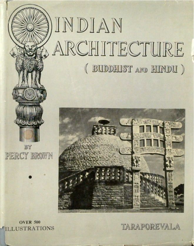 Indian Architecture: : Buddhist and Hindu