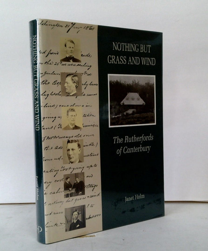 Nothing but Grass and Wind: The Rutherfords of Canterbury (SIGNED)