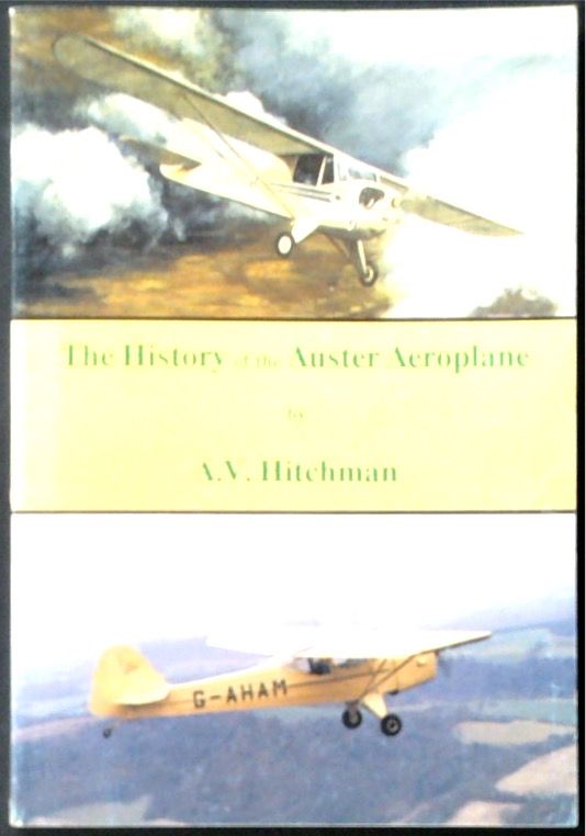 The History of the Auster Aeroplane