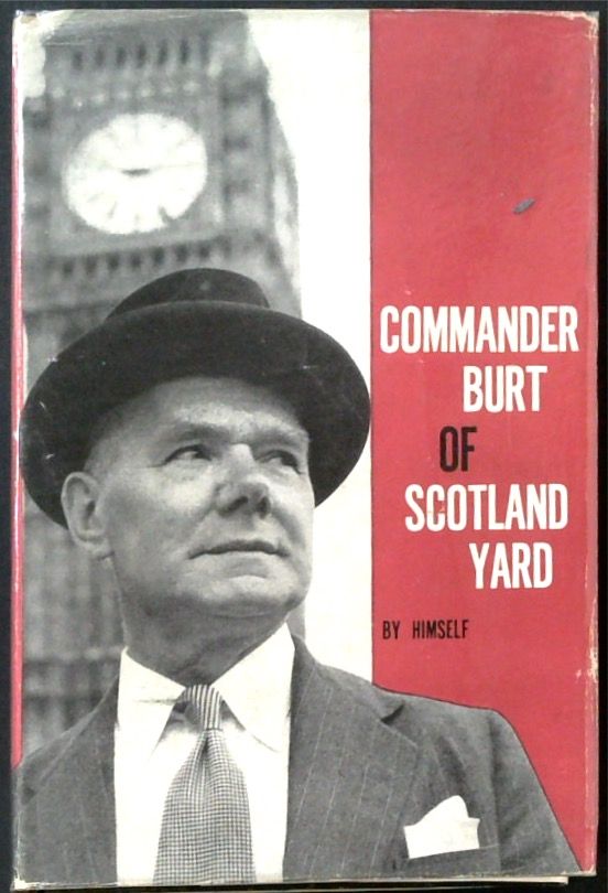 Commander Burt of Scotland Yard