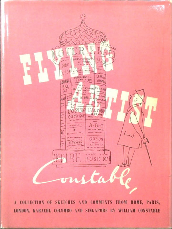 Flying Artist: a collection of sketches and comments from Rome, Paris, London, Karachi, Colombo and Singapore
