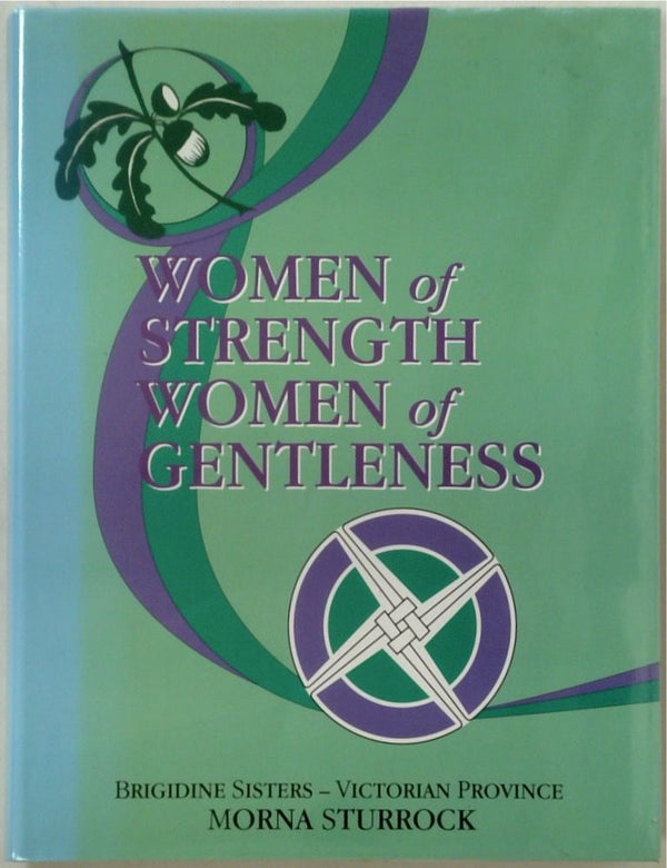 Women of Strength, Women of Gentleness