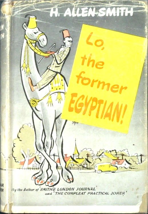 Lo, the Former Egyptian!