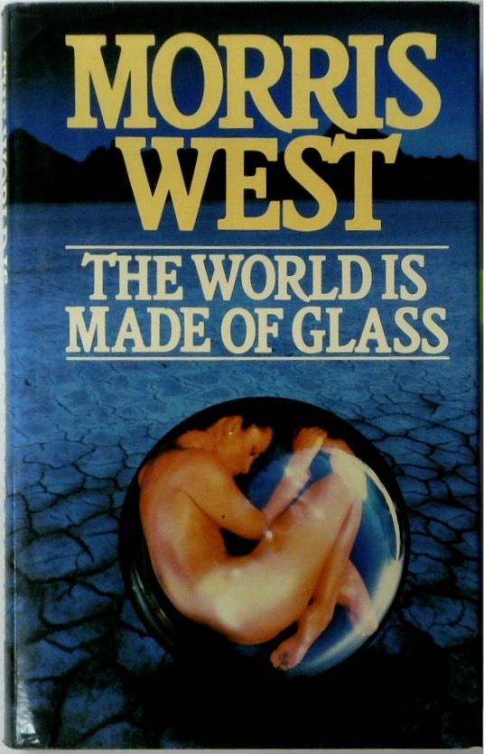 The World is Made of Glass